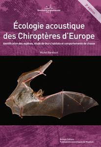 Écologie acoustique des chiroptères d’Europe - 3e édition