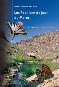 Les papillons de jour du Maroc - Guide d’identification et de bio-indication