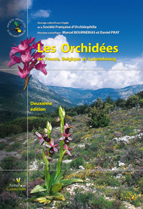 Les Orchidées de France, Belgique et Luxembourg - 2ème Edition